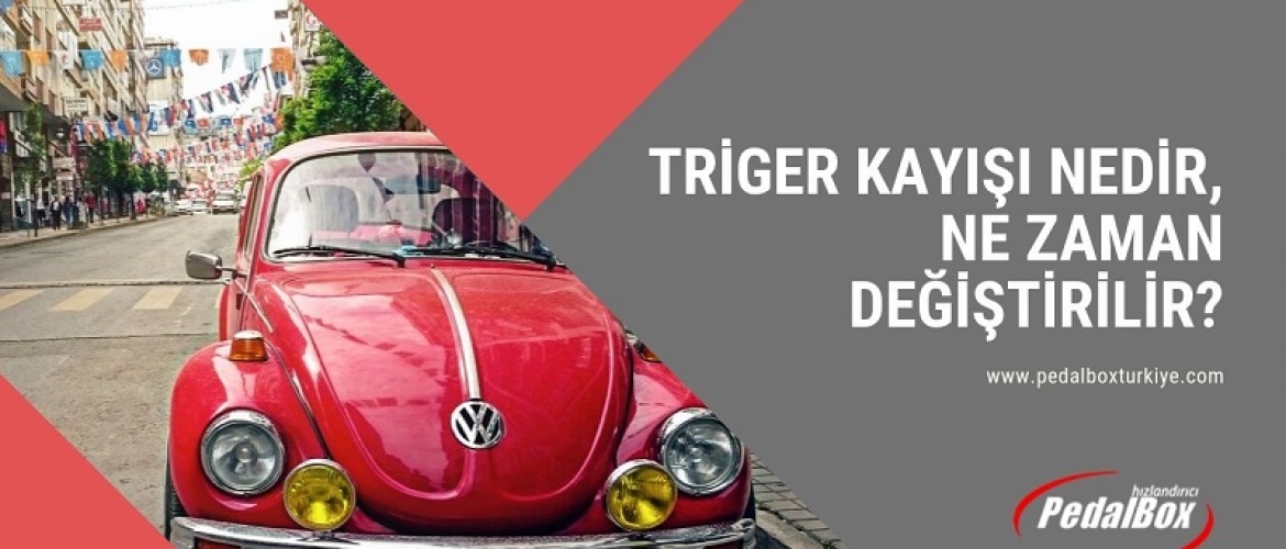 Triger Kayışı Nedir, Ne Zaman Değiştirilir?