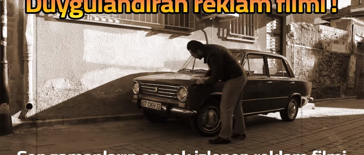 Son zamanların en çok izlenen reklam filmi