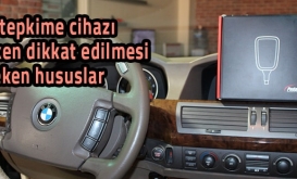 Araçlarda Gaz Tepkime Cihazı Alınırken Dikkat Edilmesi Gereken Hususlar