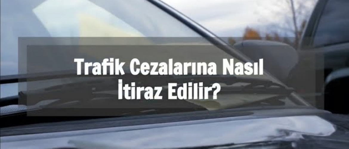 Alkollü Araç Kullanma Cezasına Nasıl İtiraz Edilir?